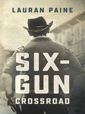 cover image of Six-Gun Crossroad